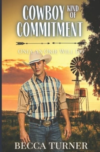 Cover for Becca Turner · Cowboy Kind of Commitment: Only an Okie Will Do - Only an Okie Will Do (Paperback Book) (2021)