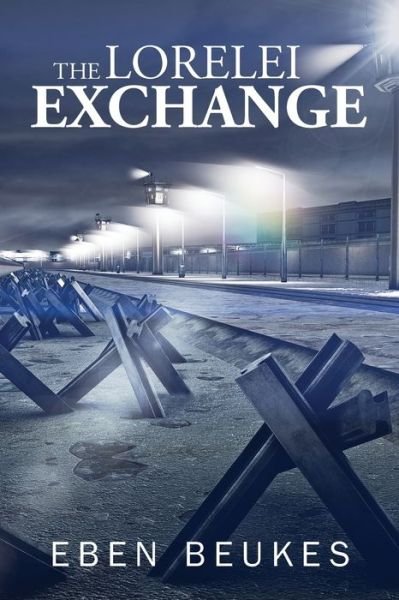 Cover for Eben Beukes · The Lorelei Exchange (Paperback Book) (2021)