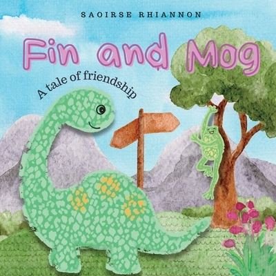 Cover for Saoirse Rhiannon · Fin and Mog (Taschenbuch) (2022)