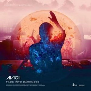 Cover for Avicii · Fade into Darkness (12&quot;) (2011)