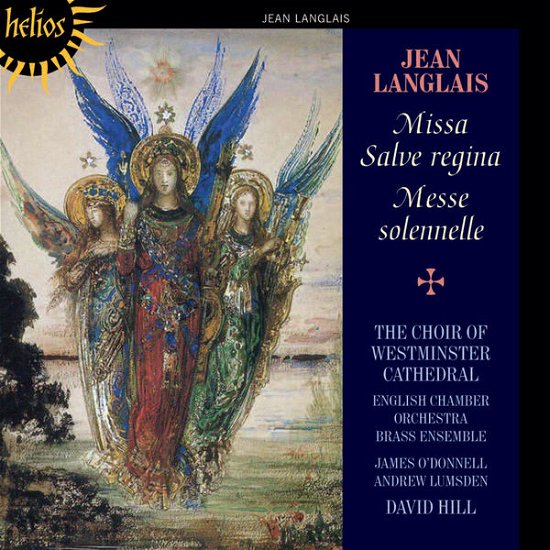 Langlais Missa Salve Regina - David Hill Westminster Cathed - Musikk - HYPERION - 0034571154442 - 1. september 2013
