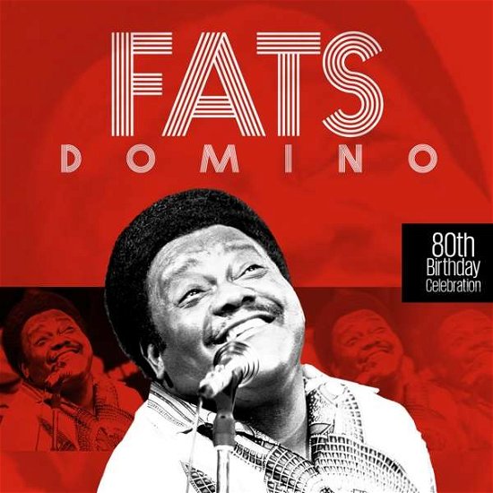 Cover for Fats Domino · 80th Birthday Celebration (CD) (2016)