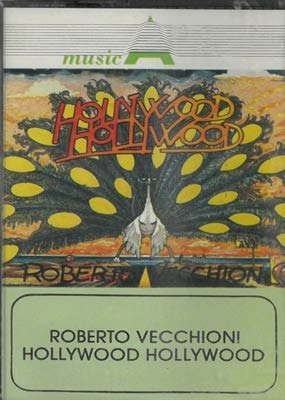 Cover for Roberto Vecchioni  · Hollywood Hollywood (Kassett)
