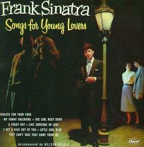 Songs for Young Lovers - Frank Sinatra - Musique - UNIVERSAL - 0602547095442 - 26 août 2016