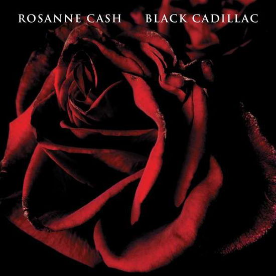 Black Cadillac - Rosanne Cash - Musique - CANADIAN - 0602557362442 - 19 juillet 2017