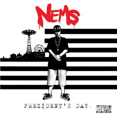 Cover for Nems · Prezidents Day (LP) (2017)