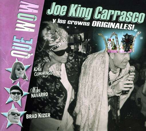 Cover for Joe King · Que Wow (CD) (2012)