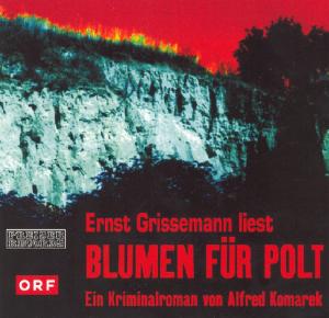 Grissemann, Ernst - Blumen für Polt - Music - PREISER RECORDS - 0717281905442 - September 15, 2003