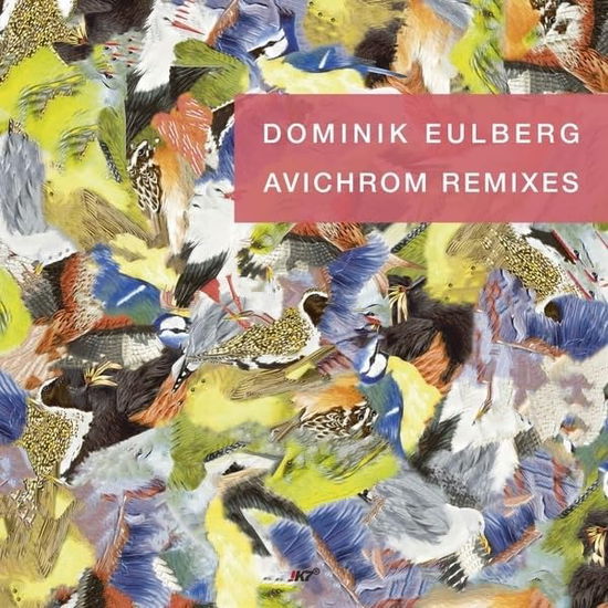 Cover for Dominik Eulberg · Avichrom Remixes (VINYL) (2024)