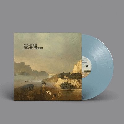 Cover for Kris Gruen · Welcome Farewell (Ocean Blue Vinyl) (LP) [Coloured edition] (2021)