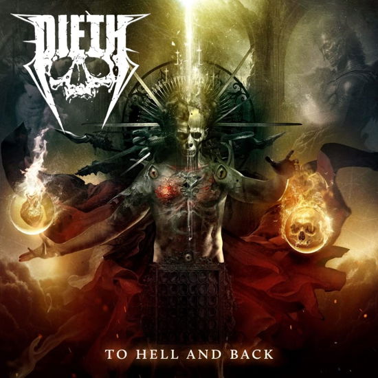 To Hell And Back - Dieth - Música - NAPALM RECORDS - 0840588179442 - 2 de junho de 2023