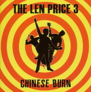 Cover for Len Price 3 · Chinese Burn (CD) (2007)