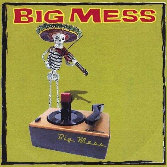 Cover for Big Mess (CD) (2009)