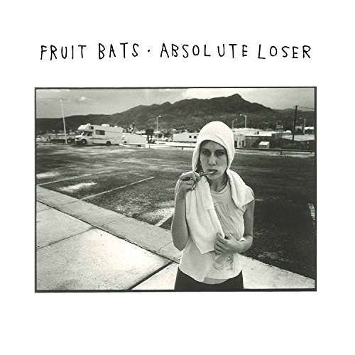 Cover for Fruit Bats · Absolute Loser (CD) (2016)