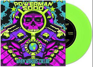 When Worlds Collide - Powerman 5000 - Musik - CLEOPATRA - 0889466229442 - 14. Mai 2021