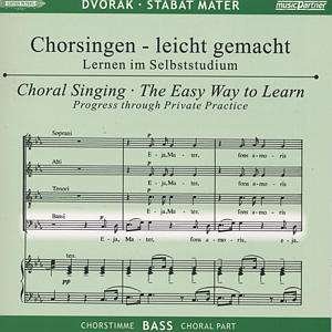 Cover for Antonin Dvorak (1841-1904) · Chorsingen leicht gemacht:DvorakStabat Mater (Bass) (CD)