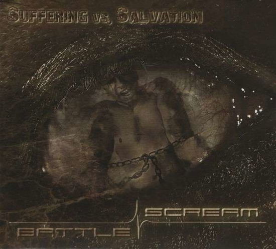 Cover for Battle Scream · Suffering Vs. Salvation (CD) (2014)