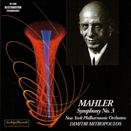 Symphony 3 - Mahler / Krebs / Westminster Choir / Mitropoulos - Musiikki - Archipel - 4035122403442 - tiistai 27. kesäkuuta 2006
