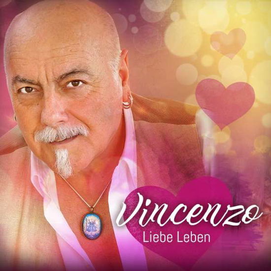 Cover for Vincenzo · Liebe Leben (CD) (2018)