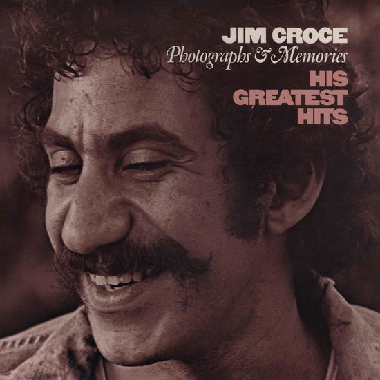 Cover for Jim Croce · Photographs &amp; Memories His Greatest Hits (LP) [Reissue edition] (2021)