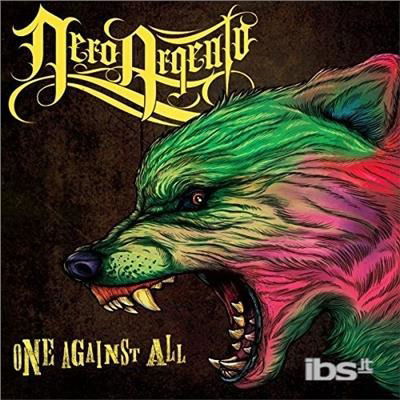 Neroargento · One Against All (CD) [Bonus Tracks edition] (2015)