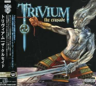 Cover for Trivium · Crusade (CD) [Bonus Tracks edition] (2007)
