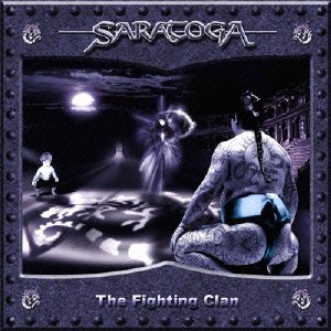 Cover for Saratoga · The Fighting Clan (CD) [Japan Import edition] (2014)