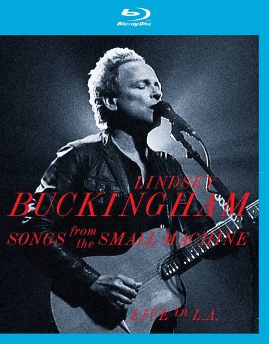 Cover for Lindsey Buckingham · Songs from the Small Machine-live in L.a. (MBD) [Japan Import edition] (2012)