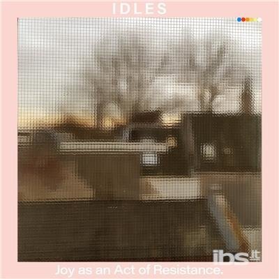 Joy As An Act Of Resistance - Idles - Music - UNIVERSAL - 4582214518442 - August 31, 2018
