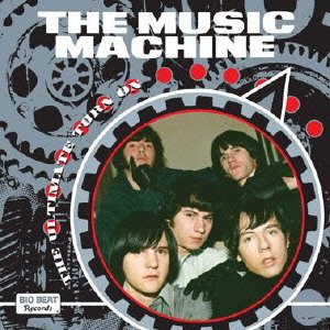 Cover for The Music Machine · The Ultimate Turn on &lt;limited&gt; (CD) [Japan Import edition] (2013)