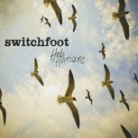 Cover for Switchfoot · Hello Hurricane + 1 (CD) (2010)