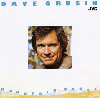 Cover for Dave Grusin · Mountain Dance (CD) [Japan Import edition] (2022)