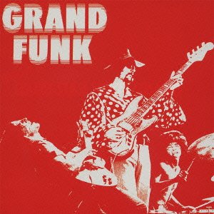 Cover for Grand Funk Railroad · Grand Funk Railroad + 3 (CD) (2002)