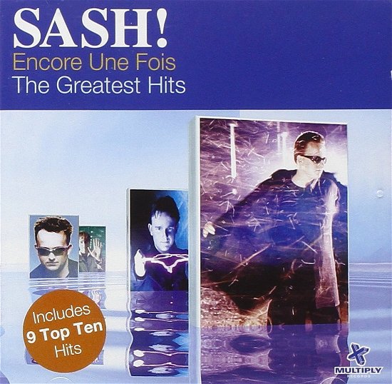 Cover for Sash! · Encore Une Fois: The Greatest Hits (CD) (2018)
