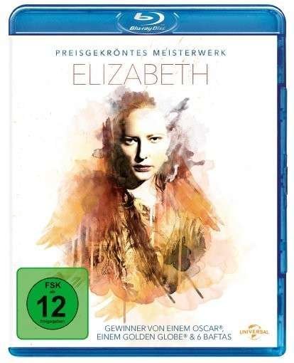 Cover for Cate Blanchett,geoffrey Rush,christopher... · Elizabeth-preisgekröntes Meisterwerk (Blu-ray) (2015)