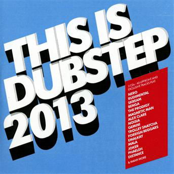 Cover for This is Dubstep 2013 (CD) (2013)