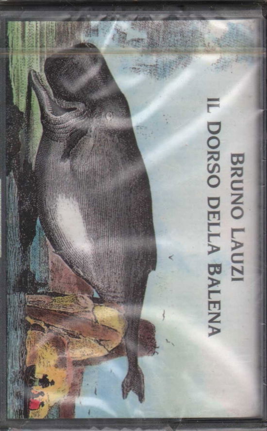 Cover for Bruno Lauzi · Il Dorso Della Balena (Cassette)