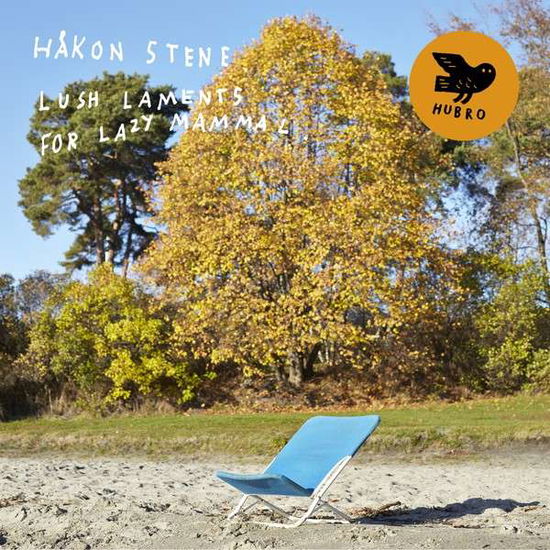 Lush Laments For Lazy Mammal - Hakon Stene - Música - HUBRO - 7033662025442 - 25 de julho de 2016