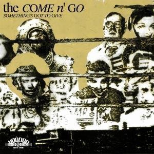 Cover for Come N'go · Something's Got To Give (CD) (2008)