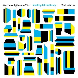 Cover for Matthias Spillmann Trio · Walcheturm (CD) (2024)