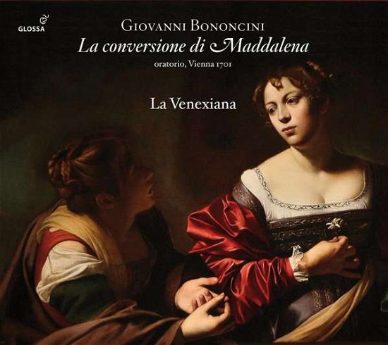 Cover for Bononcini / Palomba / Venexiana · Conversione Di Maddalena (CD) (2020)