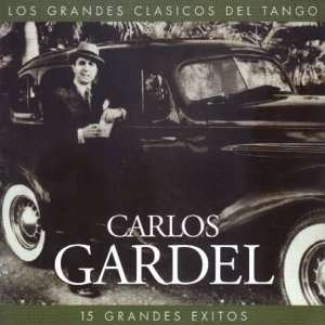 Cover for Carlos Gardel · Los Grandes Clasicos Del Tango (CD) (2019)