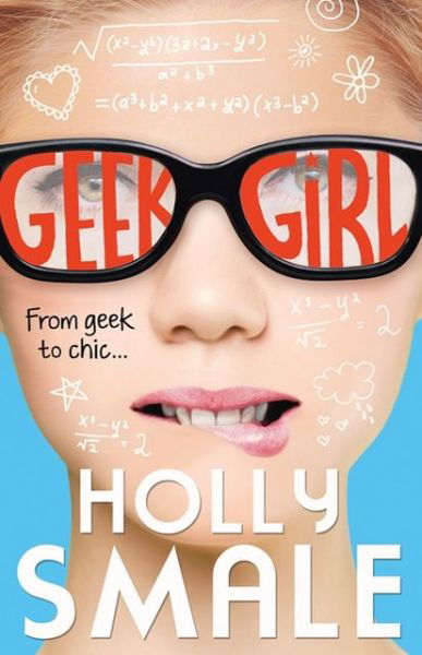 Cover for Holly Smale · Geek Girl - Geek Girl (Paperback Bog) [10th Anniversary edition] (2013)