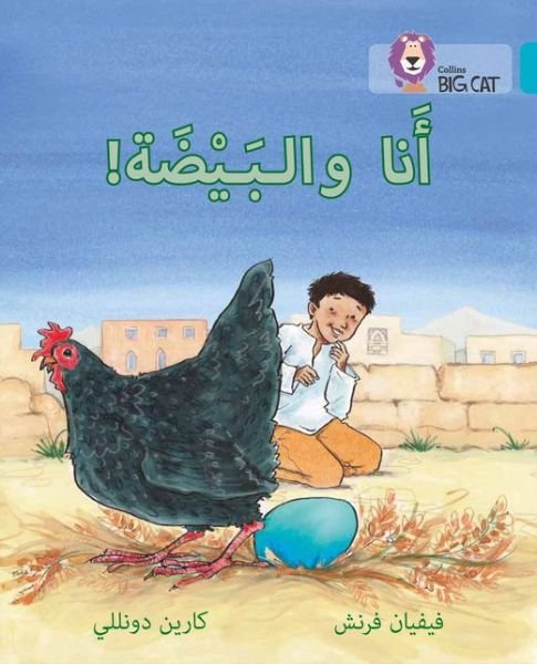 Cover for Vivian French · The Egg and I: Level 7 - Collins Big Cat Arabic Reading Programme (Paperback Book) (2016)