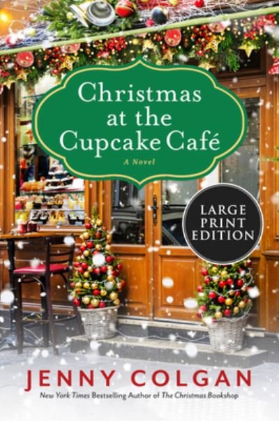 Cover for Jenny Colgan · Christmas at the Cupcake Cafe (Pocketbok) (2022)
