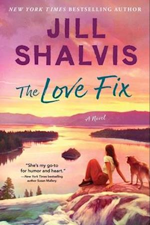 Cover for Jill Shalvis · The Love Fix (Book) (2025)