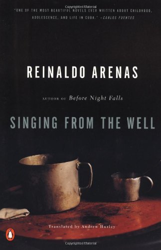 Cover for Reinaldo Arenas · Singing from the Well - Pentagonia (Paperback Book) [First edition] (1988)