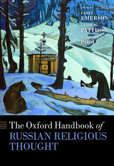 The Oxford Handbook of Russian Religious Thought - Oxford Handbooks - - Livros - Oxford University Press - 9780198796442 - 4 de setembro de 2020