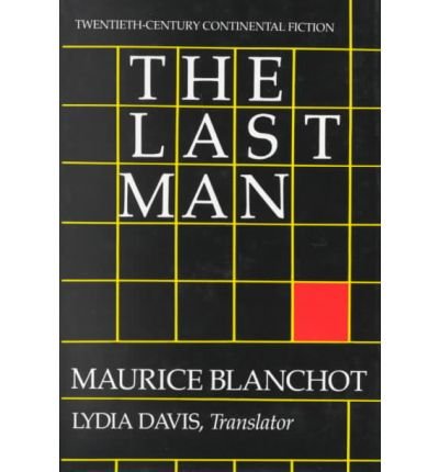 Cover for Maurice Blanchot · The Last Man (Gebundenes Buch) (1987)