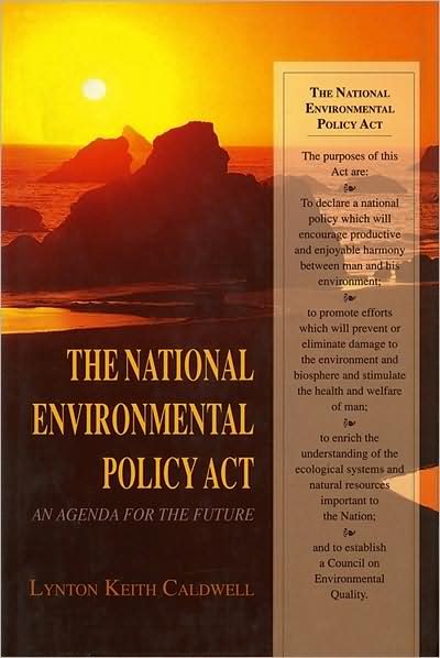 Cover for Lynton Keith Caldwell · The National Environmental Policy Act: An Agenda for the Future (Hardcover Book) (1999)